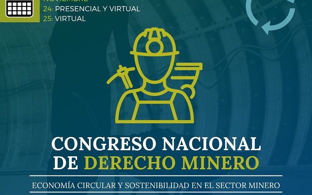 Congreso Nacional de Derecho Minero 2022